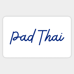 Pad Thai - Thai blue - Flag color Magnet